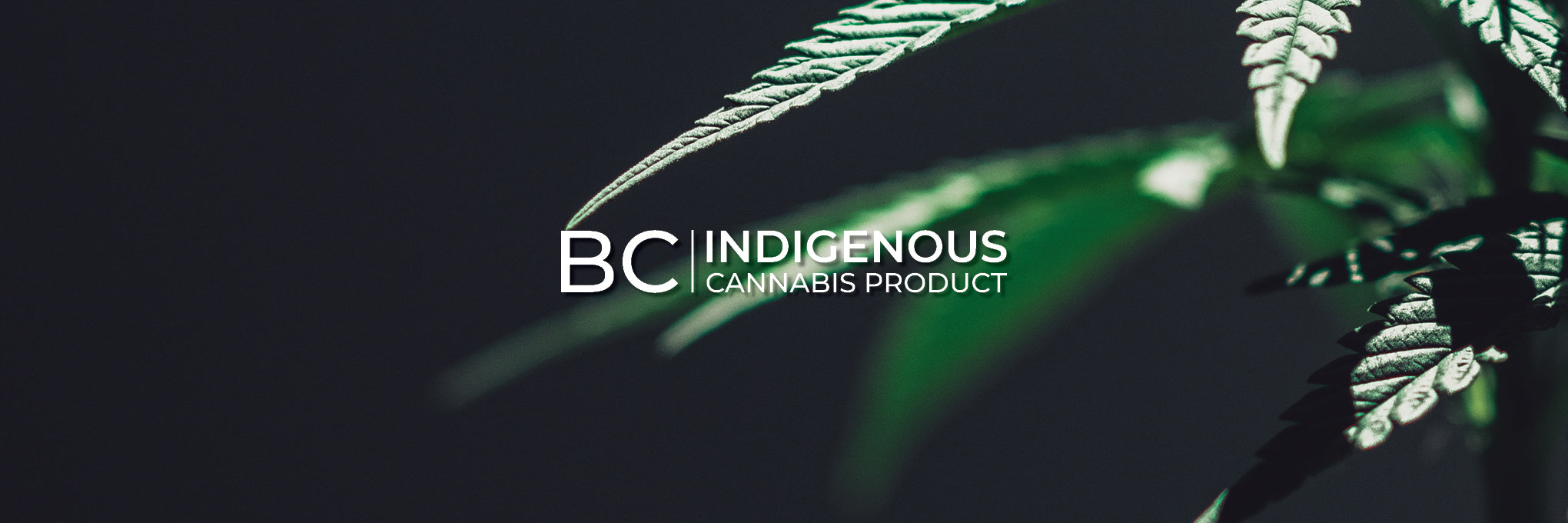BC Indigenous Cannabis Product Program